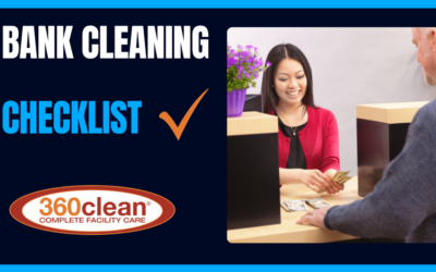 A Comprehensive Bank Cleaning Checklist